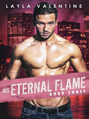 cover image of His Eternal Flame (Book Three)